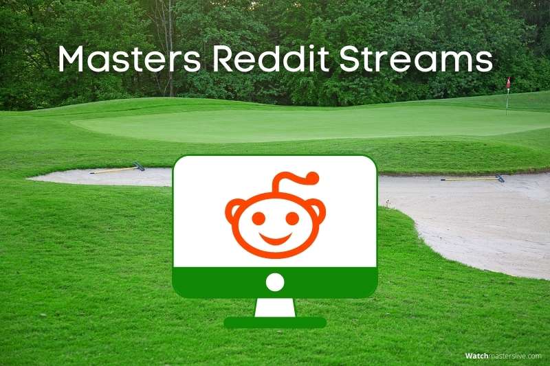 Masters Reddit Streams